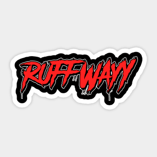 RUFFWAYY Sticker